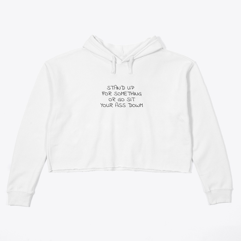 Stand Up for Something - Women's Crop Hoodie