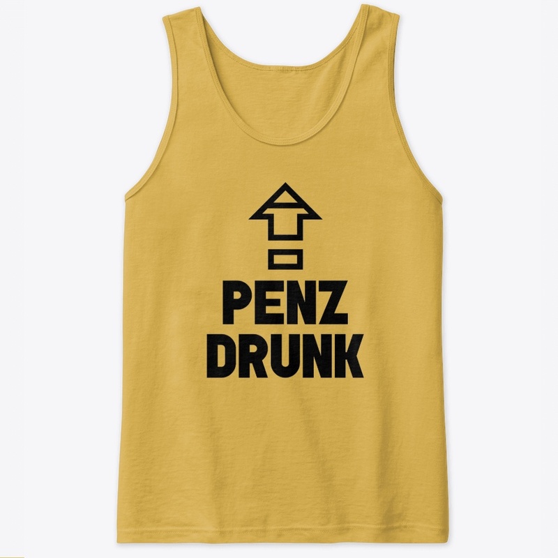 PENZ DRUNK