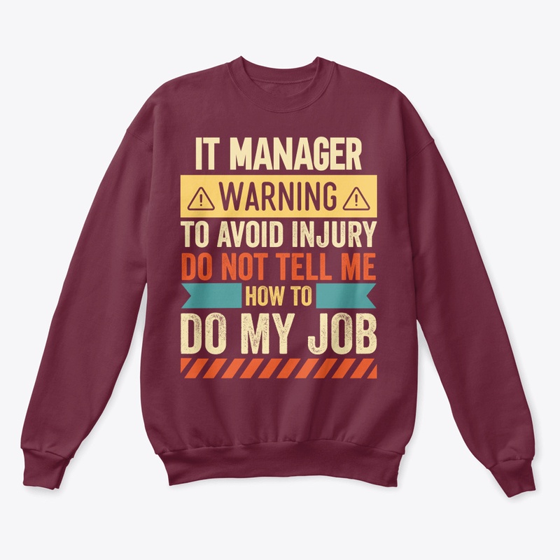 IT Manager Warning T-Shirt