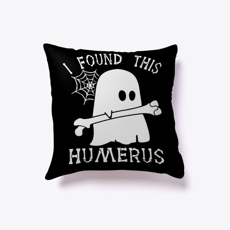 Halloween - I Found This Humerus Boo