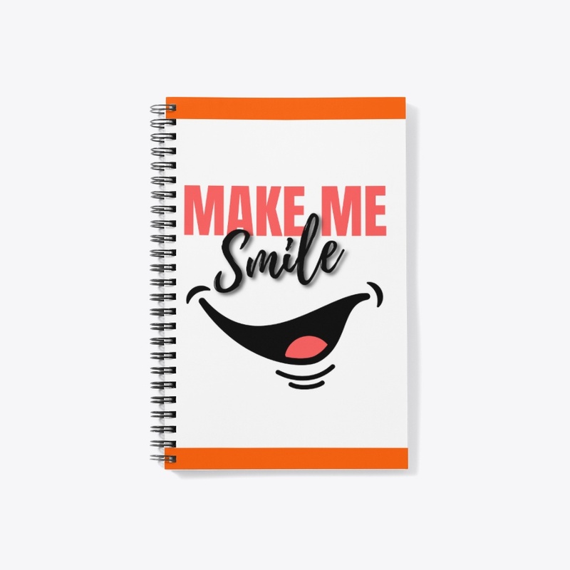 MAKE ME SMILE