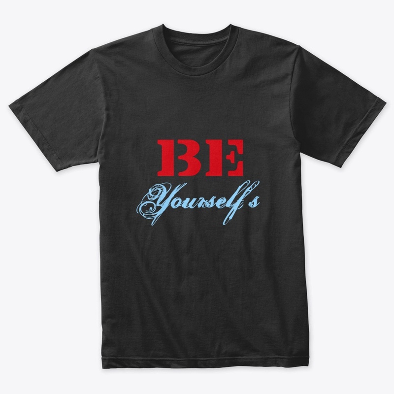 Be yourself