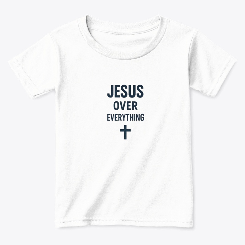 Jesus Over Everything