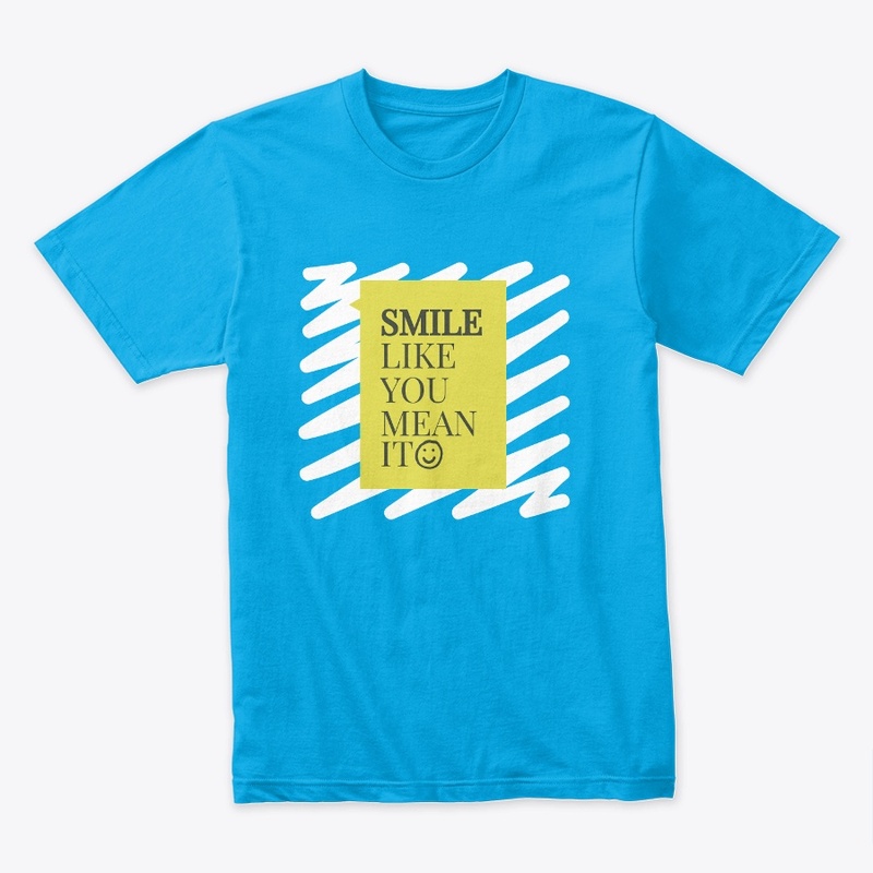 Smile Like You Mean It