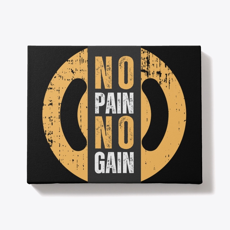 No pain No gain motivational quote 
