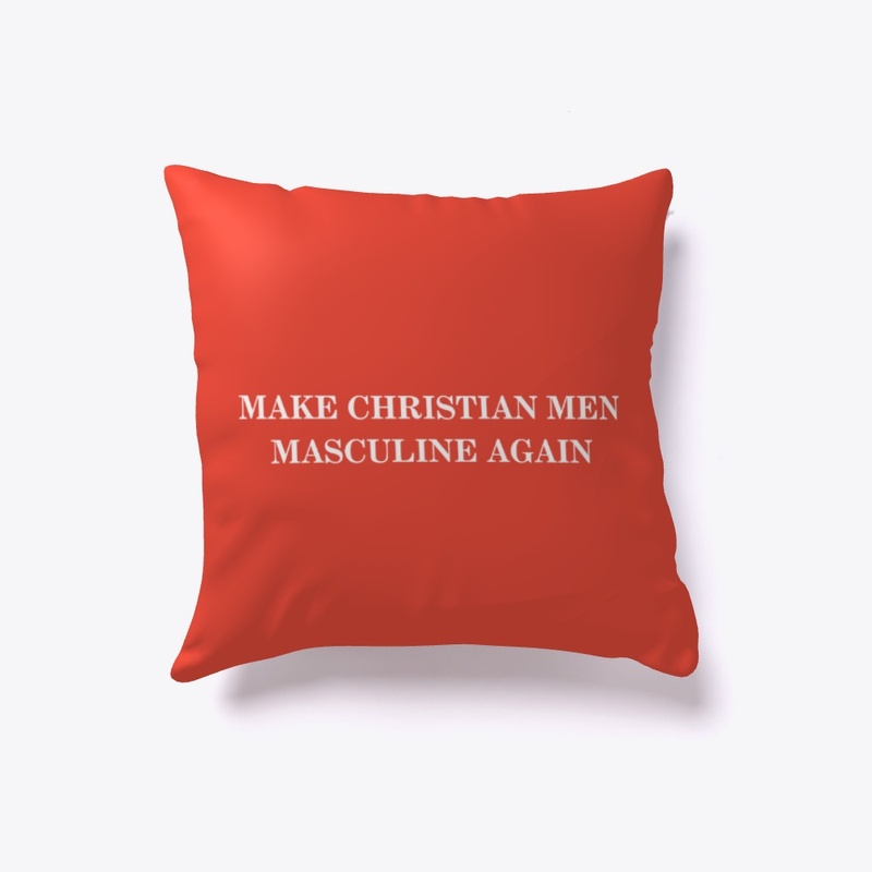 Make Christian Men Masculine Again Merch