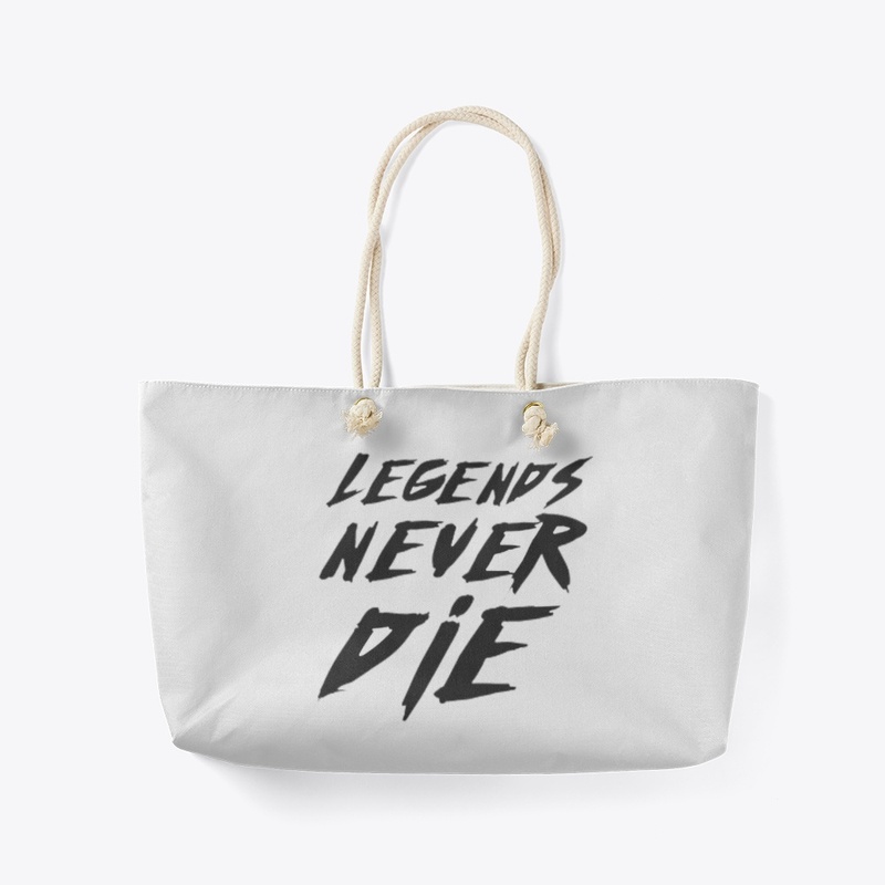 Legends never die 