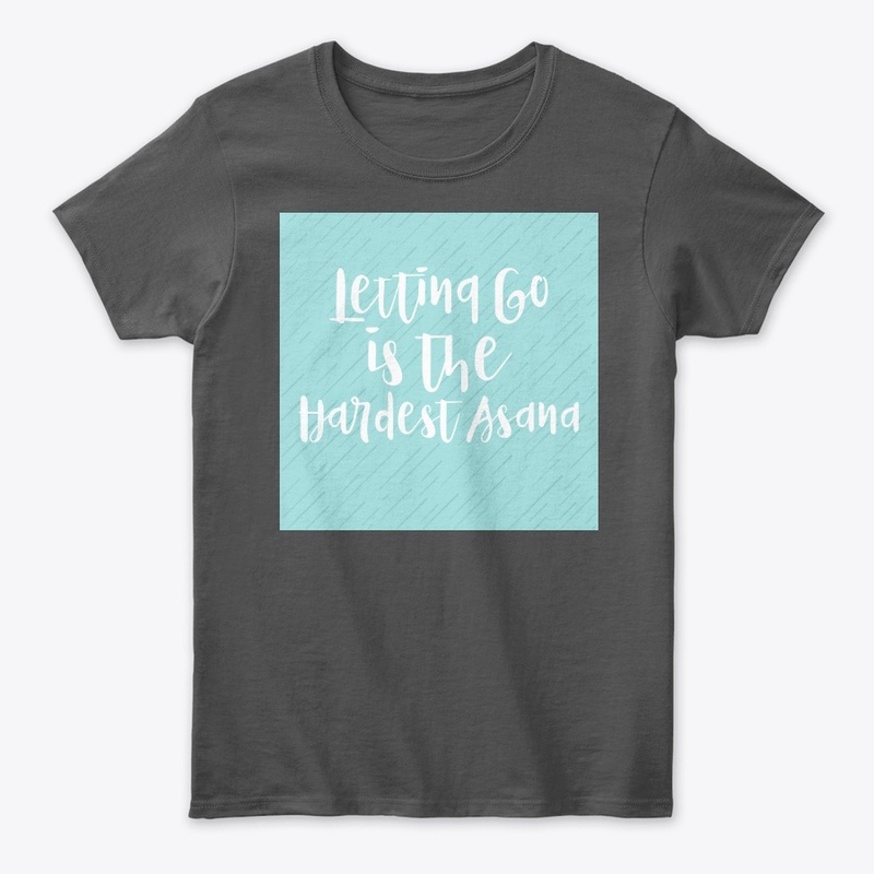 Letting Go Is The Hardest Asana