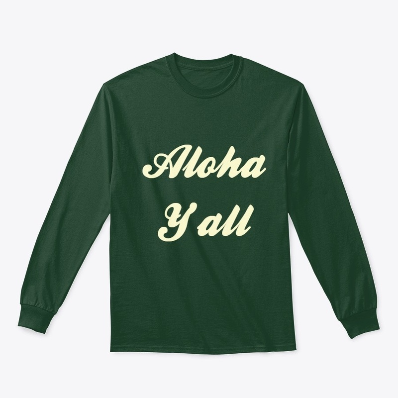 Aloha Y'all