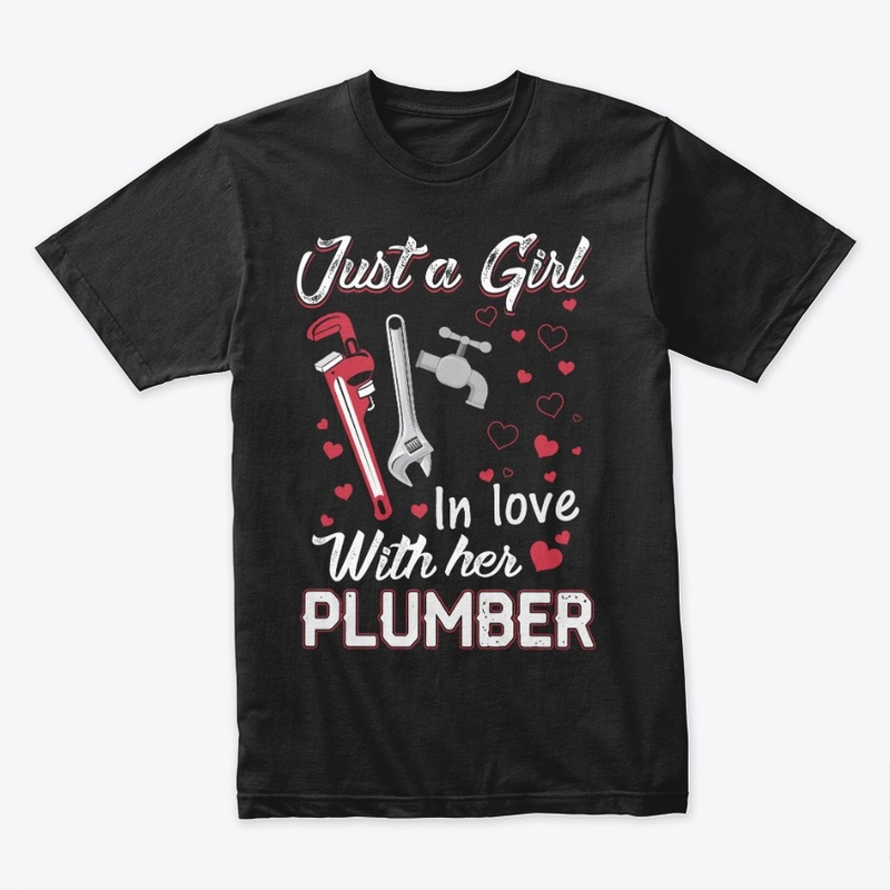 This girl loves her Plumber