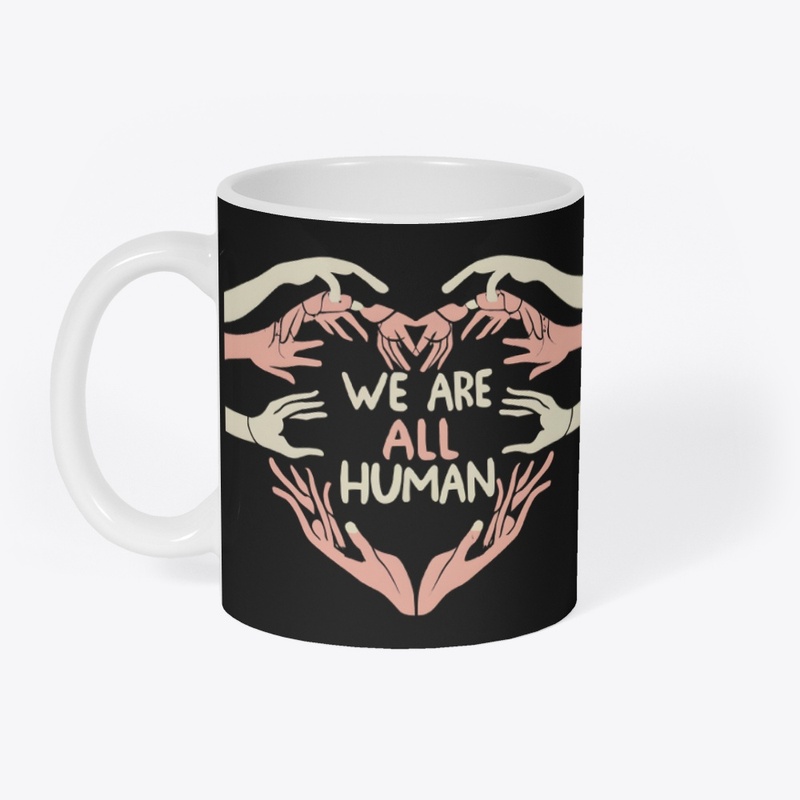 We are all Human T-shirt