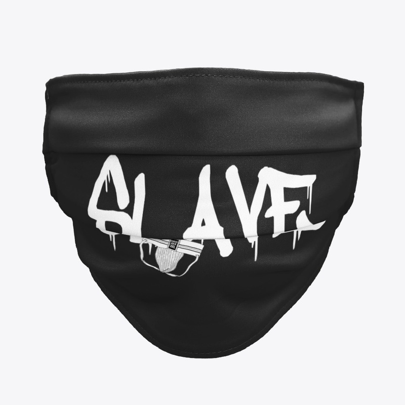 Face Mask - SLAVE