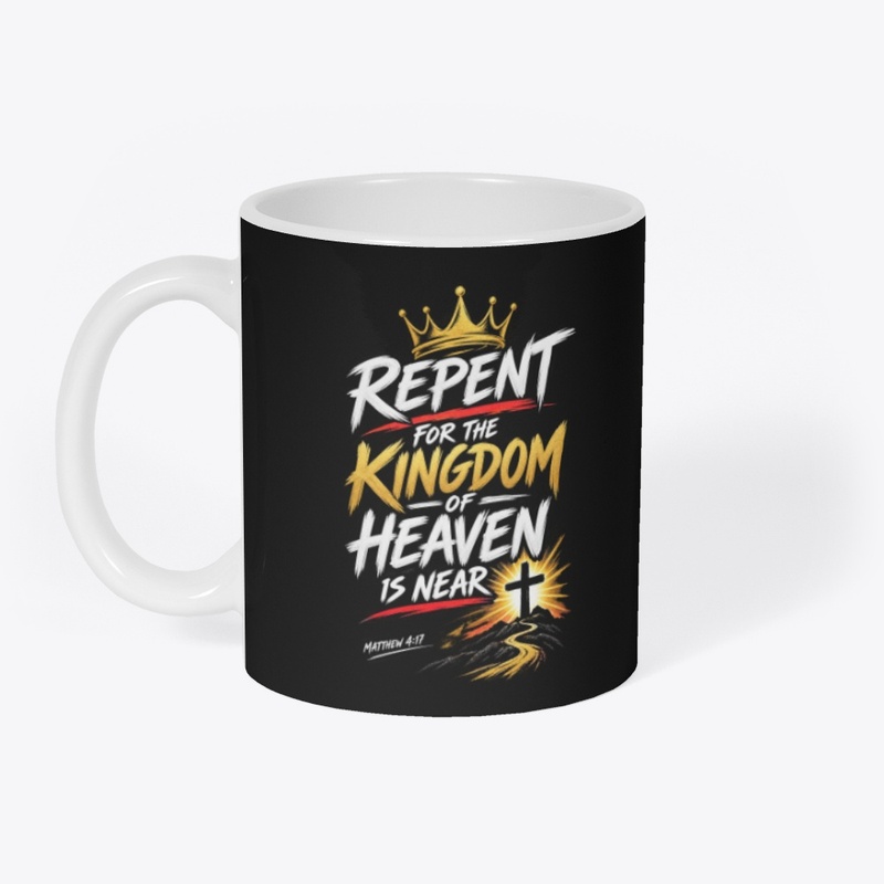 Repent For the Kingdom