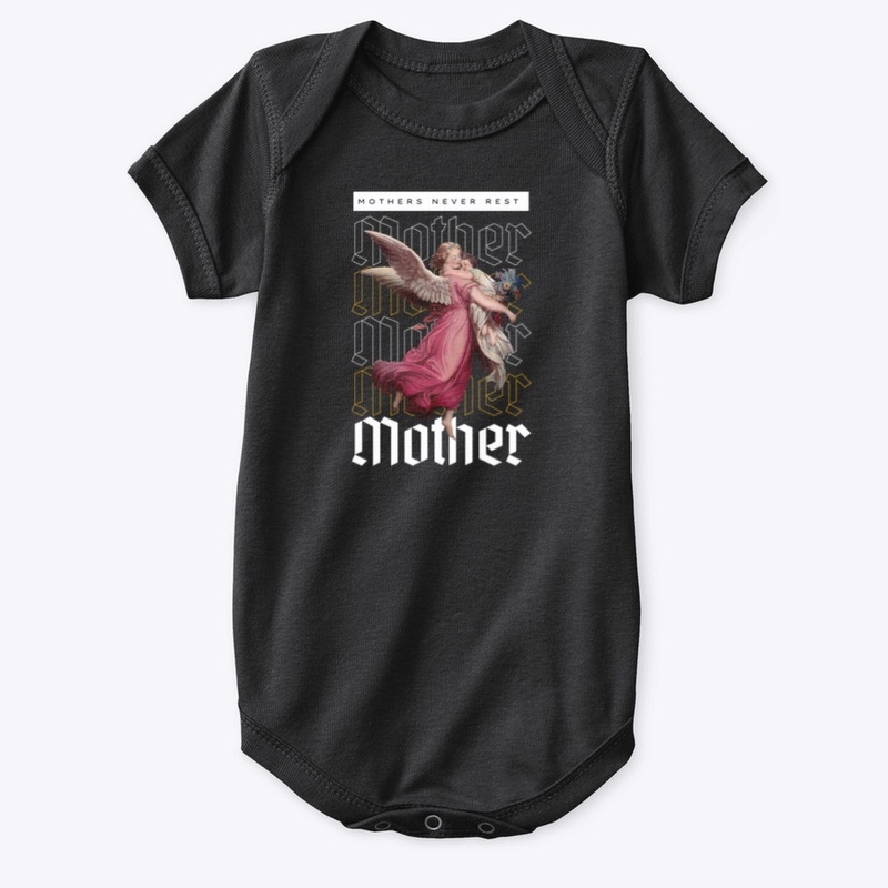 Mothers Never Rest Design
