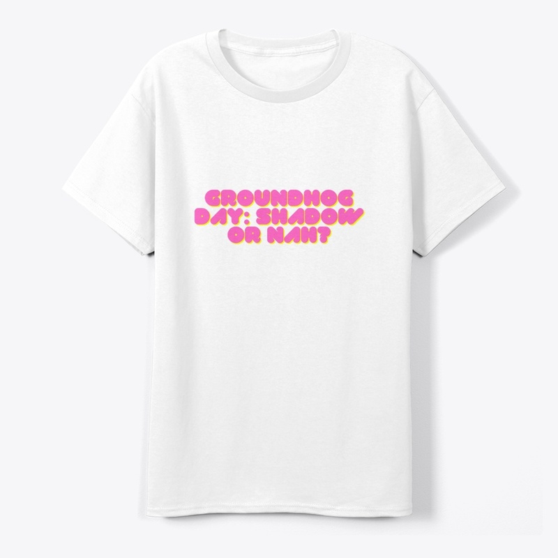 Groundhog Day T-Shirt Design