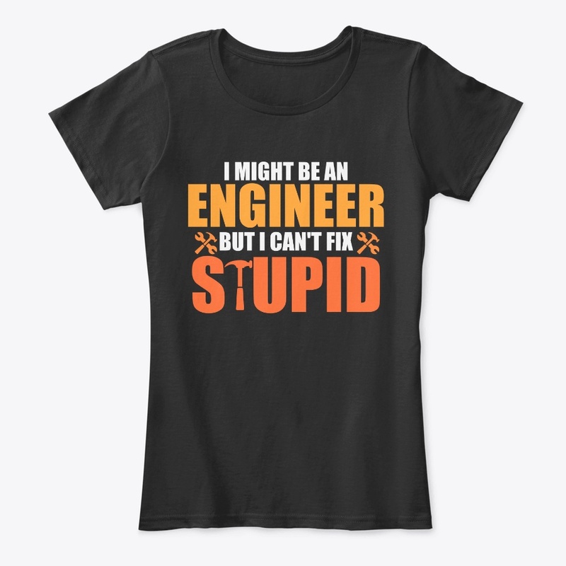  I might be an engineer