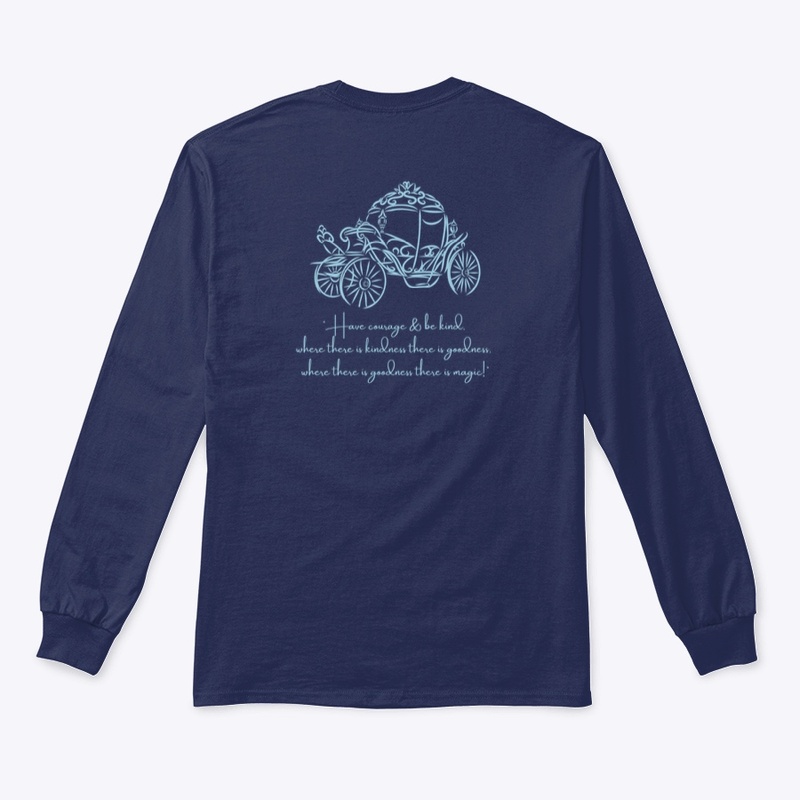 Have Courage & Be Kind Apparel