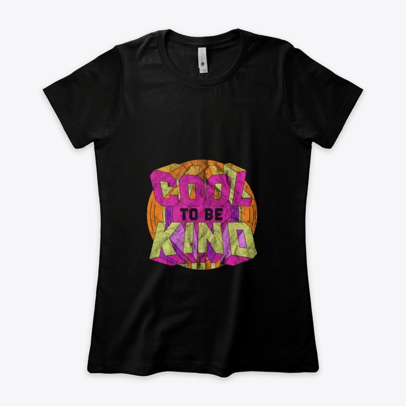 COOL TO BE KIND