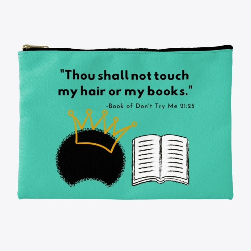 "Don't Touch My Hair."