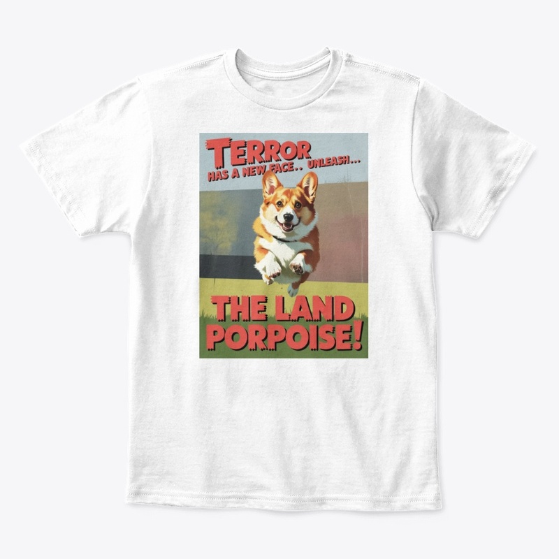 Terror Unleashed - The Land Porpoise!
