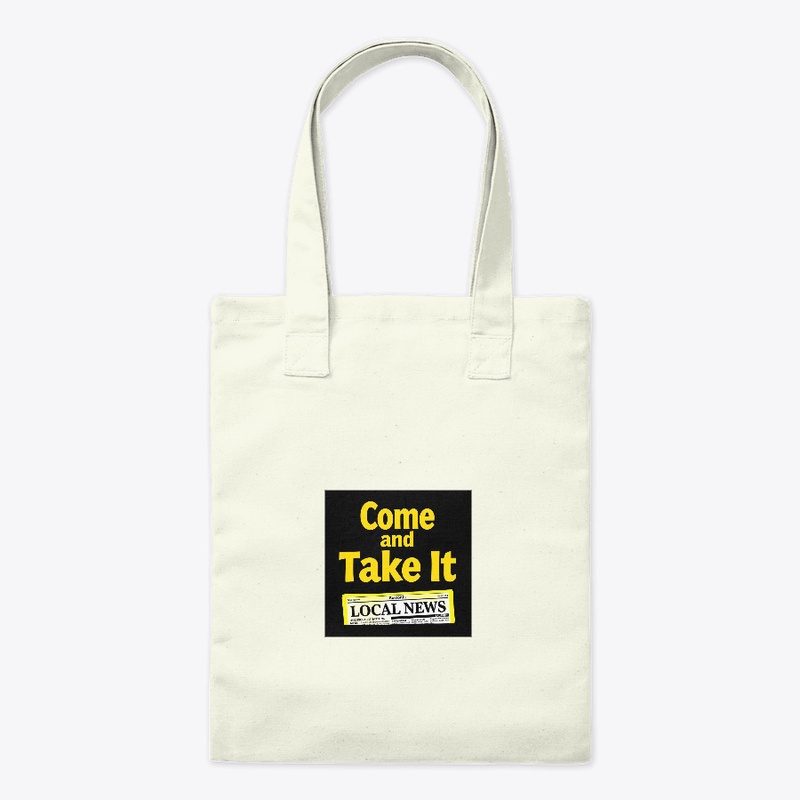 Come and Take It! (v2)