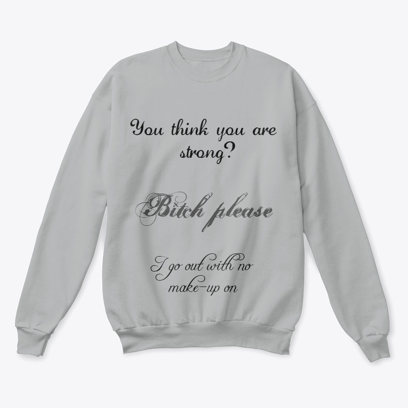 You think you are strong?