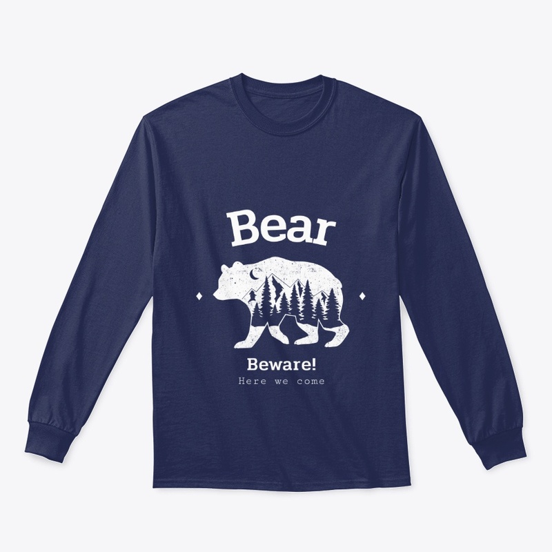 BEAR BEWARE 