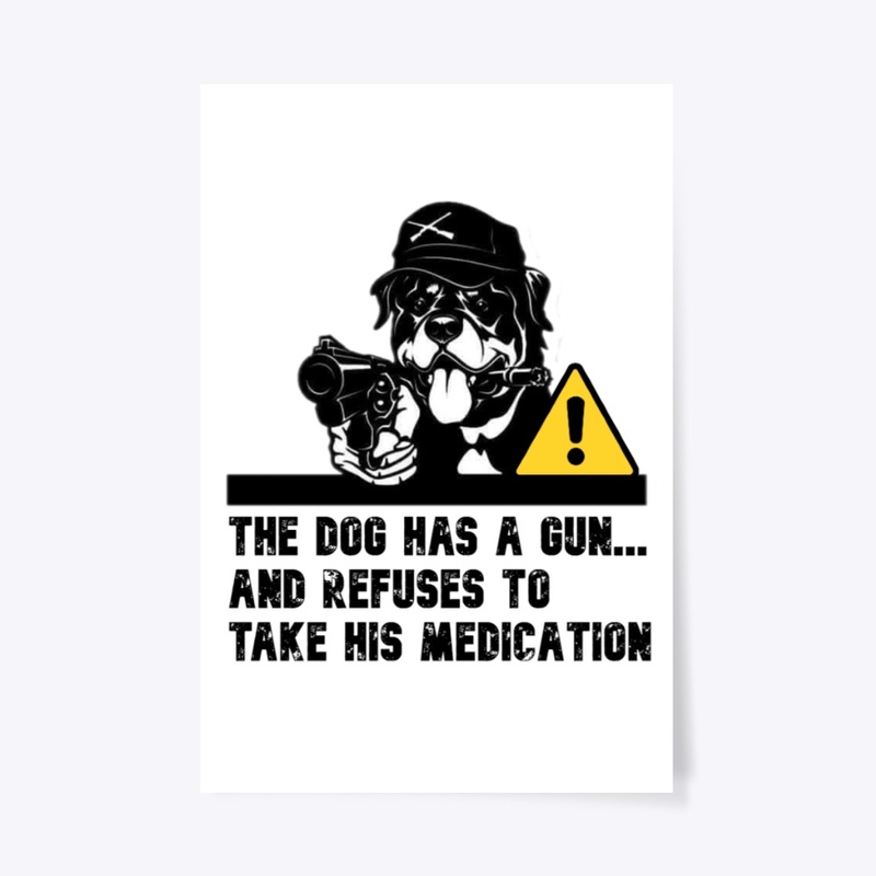 WARNING! Rottweiler has a gun...