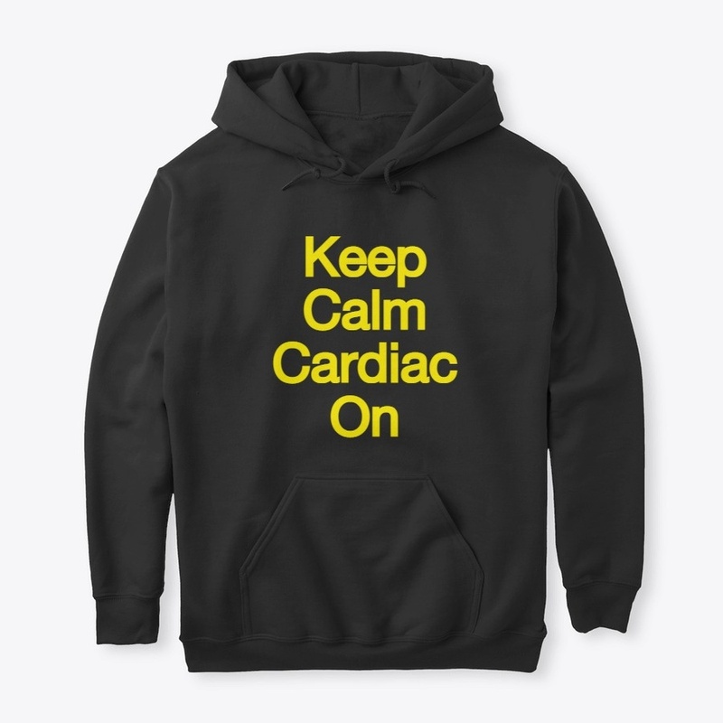 Keep Calm Cardiac On Hoodie