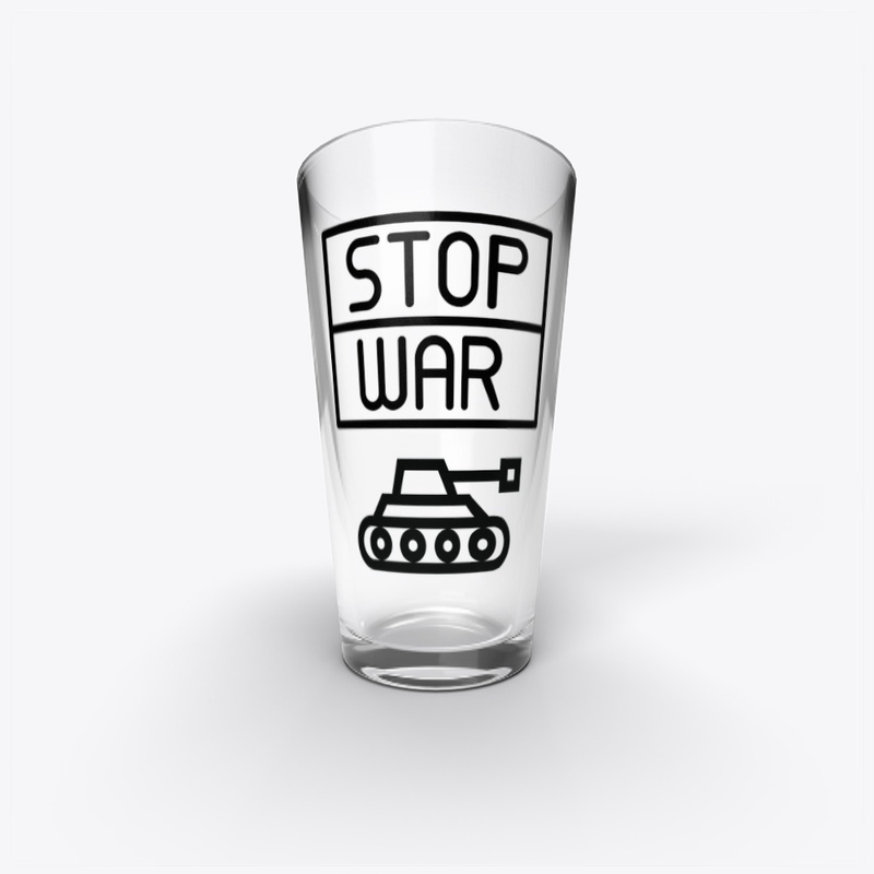 STOP WAR - Pint Glass 