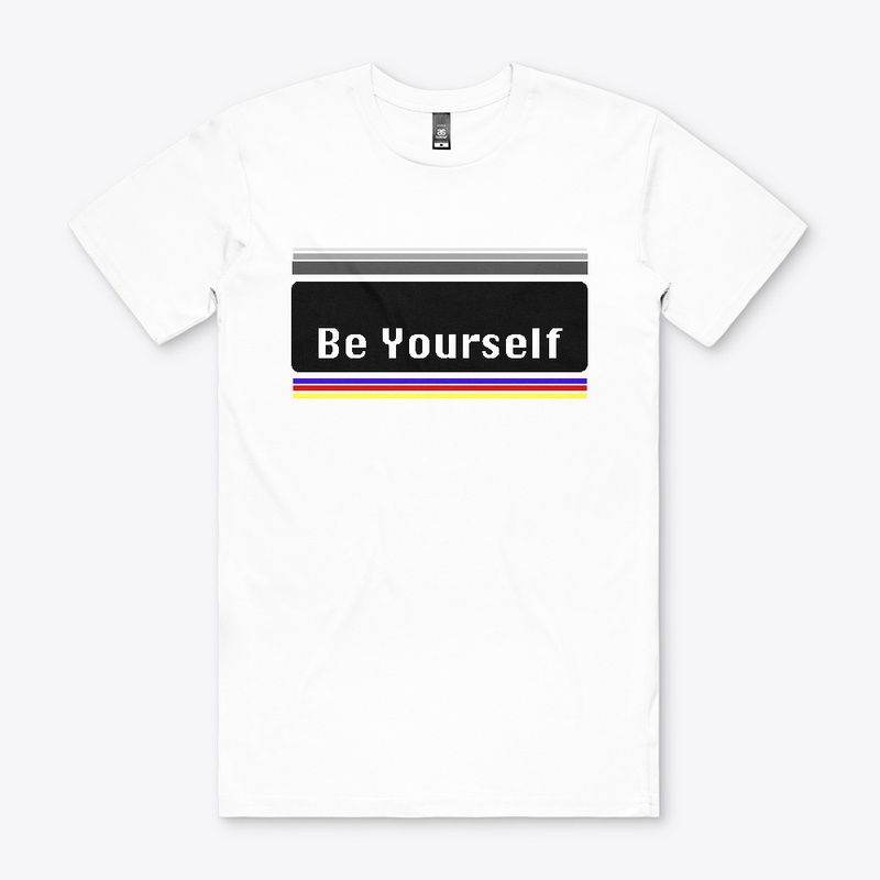 Be Yourself