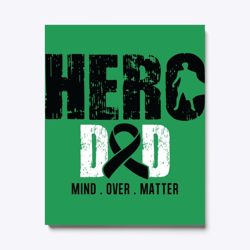 Hero Dad | Melanoma Cancer Awareness