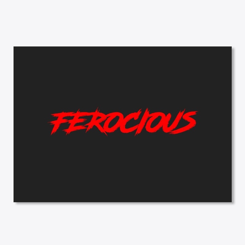 Ferocious