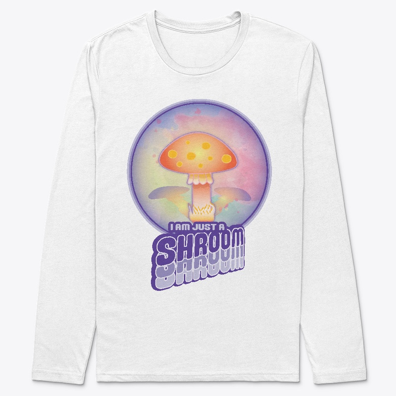 Funny cute I am just mushroon purple
