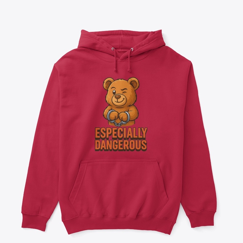 "Especially Dangerous - Sweet But Wild"