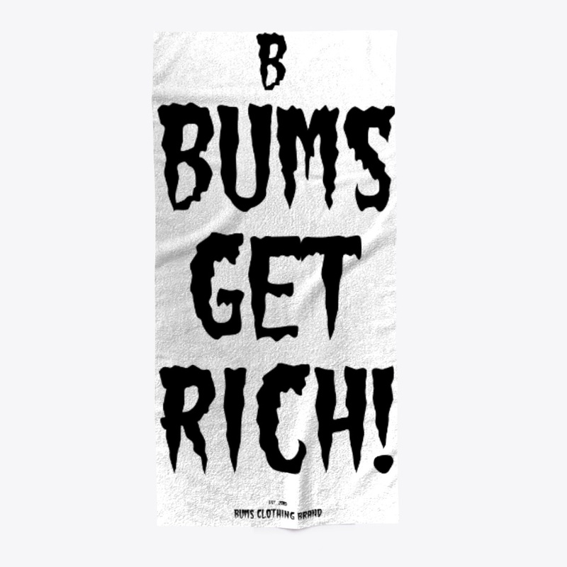 BUMS - GET RICH! (WHITE BEACH TOWEL)