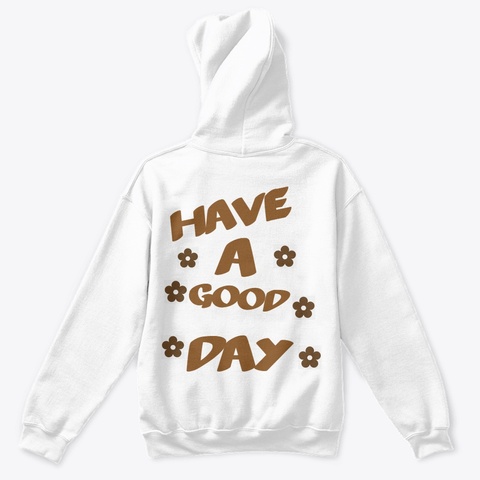 Happygood Hoddie White T-Shirt Back