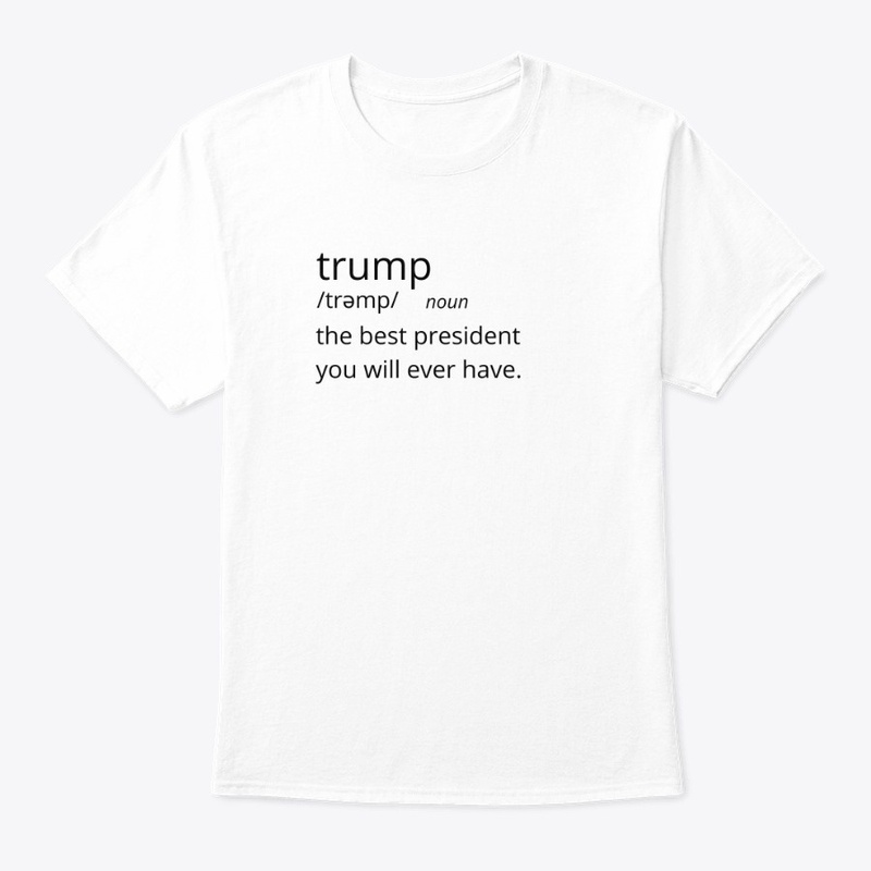 Define Trump Dictionary Funny Shirt