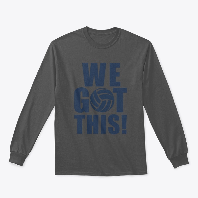 We Got This Volleyball