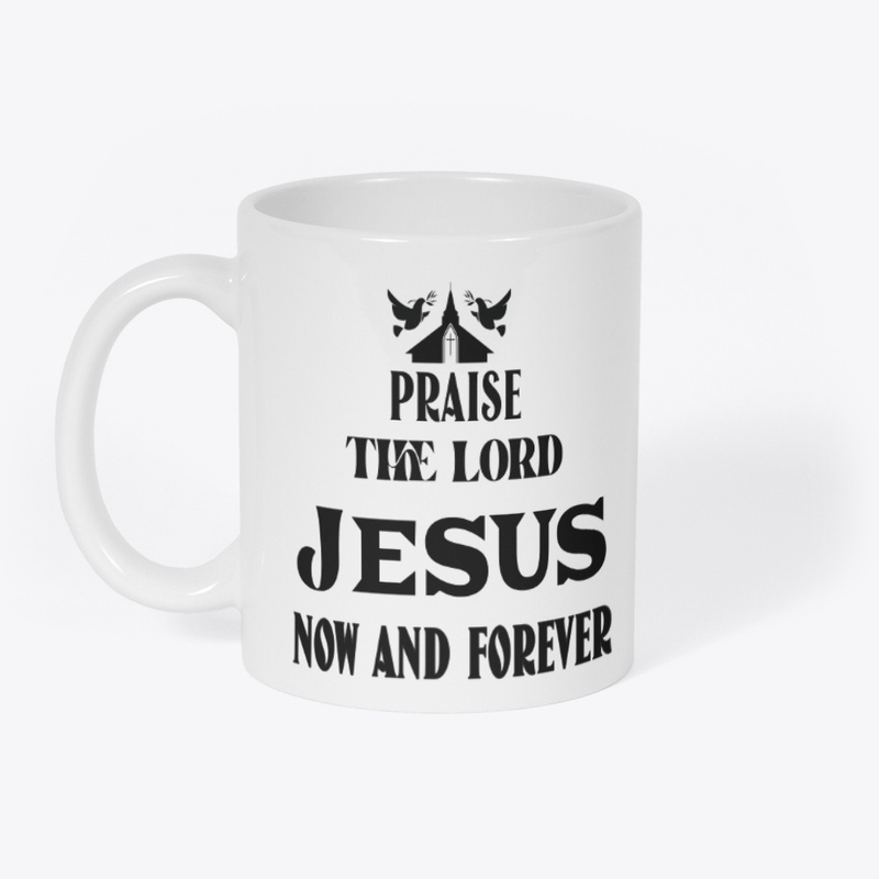 Praise the Lord Jesus