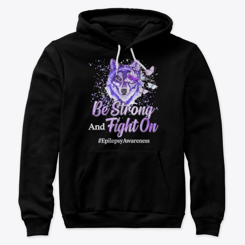 Epilepsy Awareness Gift Be Strong
