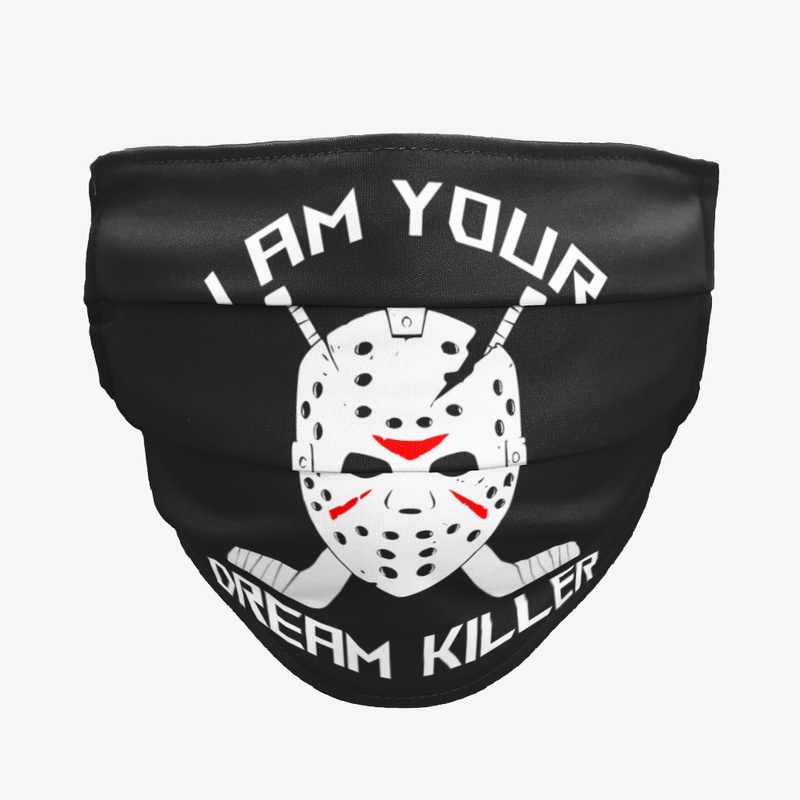 Dream Killer Hockey Goalie Shirt Hoody