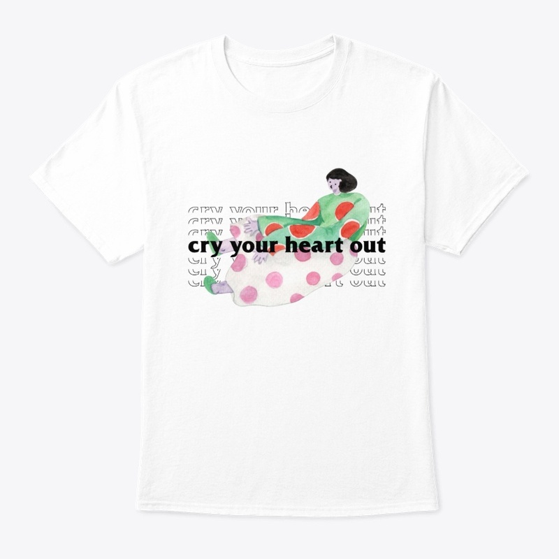 Cry Your Heart Out