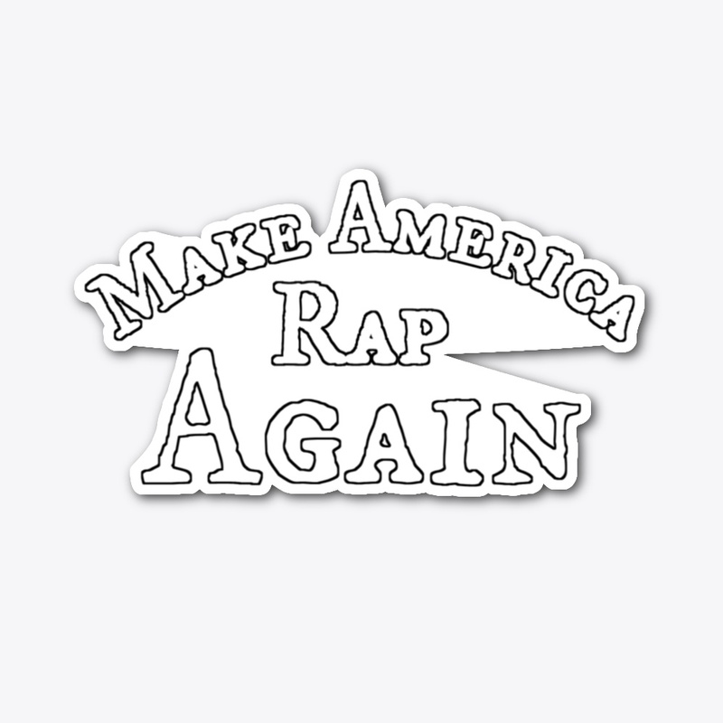 Make America Rap Again 