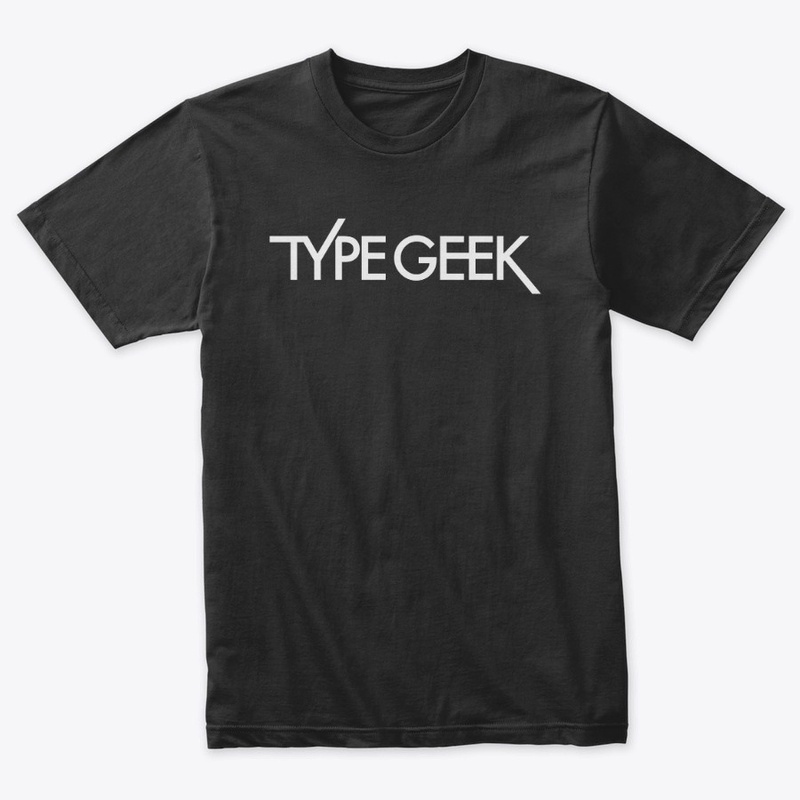 Type Geek TShirt