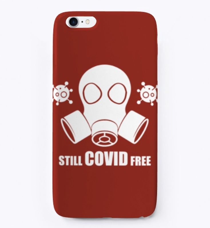 Still Covid Free t-shirt
