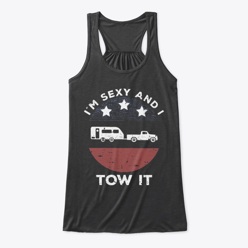 I'm Sexy And I Tow It