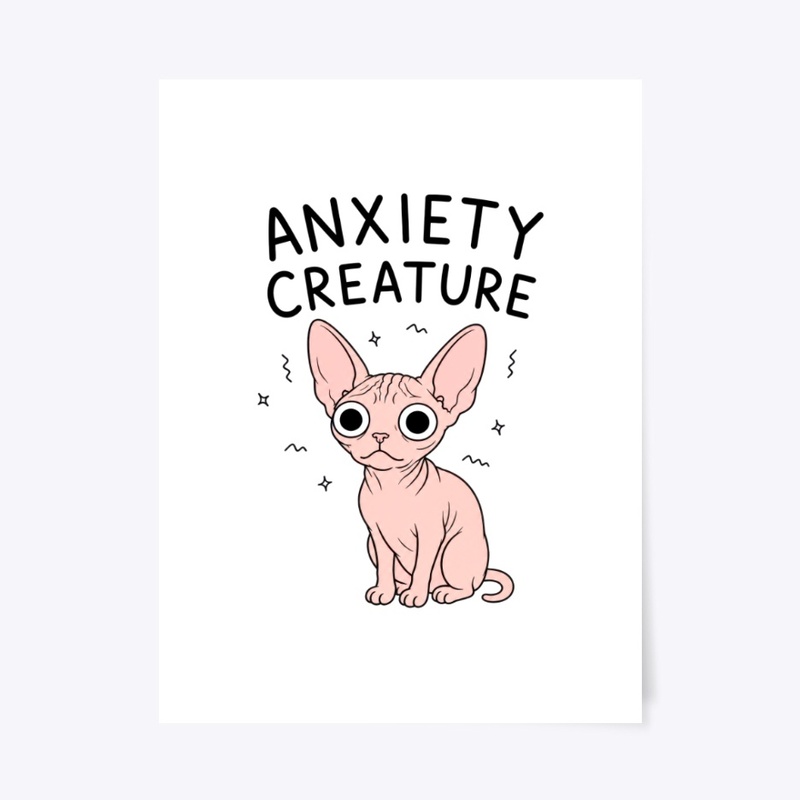 Anxiety Creature Sphynx Cat