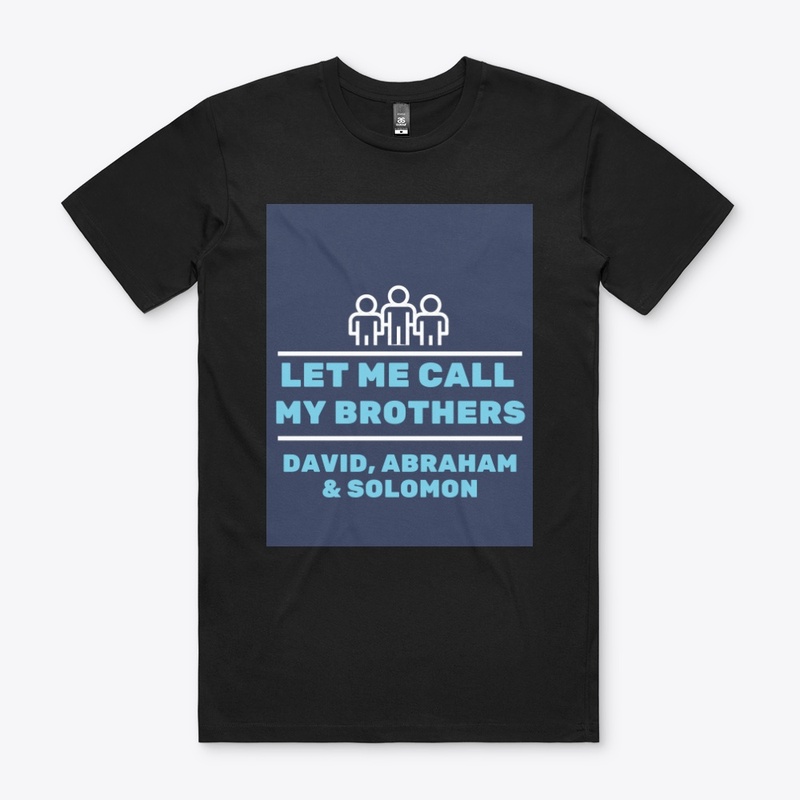 Call my brothers