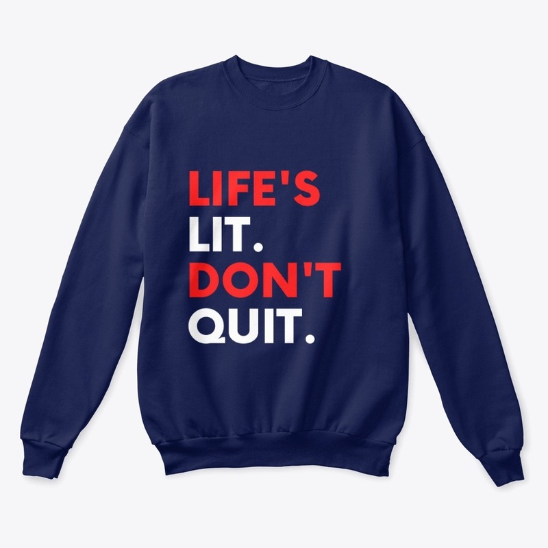 Life is Lit design